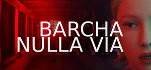 ARCHIVES OF FEAR: NULLA VIA & BARCHA banner