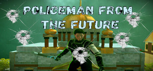 POLICEMAN FROM THE FUTURE banner