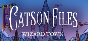 Catson Files: Wizard Town banner