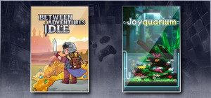Between Adventures IDLE & Joyquarium banner