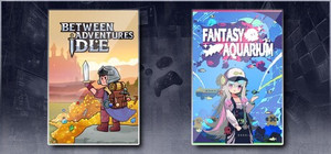 Between Adventures IDLE & Fantasy Aquarium banner