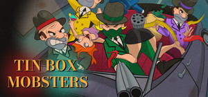 Tin Box Mobsters banner