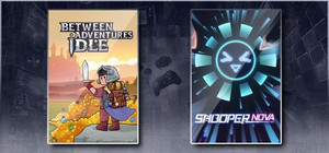 Between Adventures IDLE & SHOOPER NOVA banner