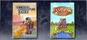 Between Adventures IDLE & Fluffy Kitchen Saga banner