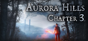 Aurora Hills: Chapter 3 banner