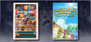 Sporting Goods Shop & Your Big, Cute Monster Farm banner
