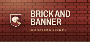Brick and Banner: College Football Dynasty banner