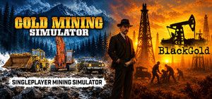 Black Gold & Gold Mining Simulator banner