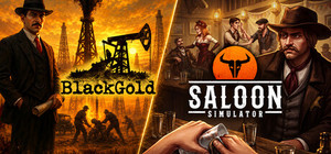 Black Gold & Saloon Simulator banner