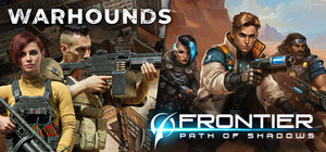 Warhounds x Frontier: Path of Shadows banner