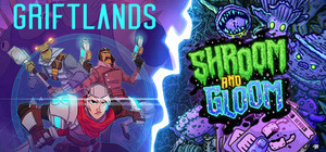 Shroom and Gloom x Griftlands banner
