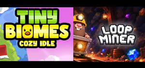 Loop Miner x Tiny Biomes: Cozy Idle banner