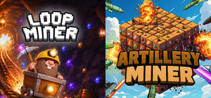 Loop Miner x Artillery Miner banner