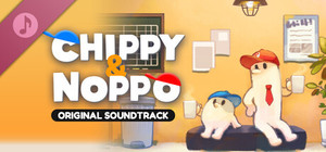 CHIPPY & NOPPO Soundtrack banner
