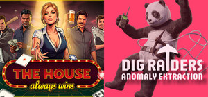 DIG Raider: Anomaly Extraction X The House Always Wins banner