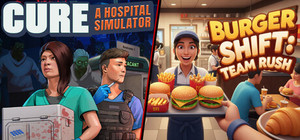 CURE - A Hospital Simulator x Burger Shift: Team Rush banner