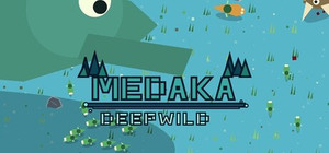 MEDAKA: DEEPWILD banner