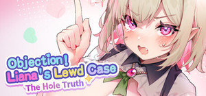 Objection! Liana's Lewd Case banner