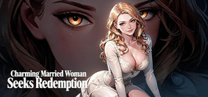 Charming Married Woman Seeks Redemption banner