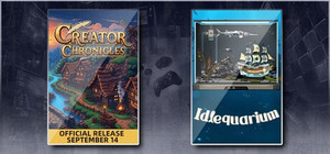 Creator Chronicles & Idlequarium banner