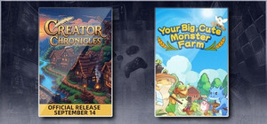 Creator Chronicles & Your Big, Cute Monster Farm banner