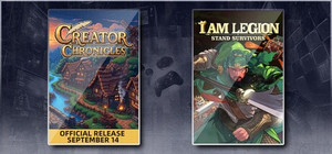 Creator Chronicles & I Am Legion: Stand Survivors banner