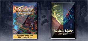 Creator Chronicles & Goblin Vyke: The Thief Tycoon banner