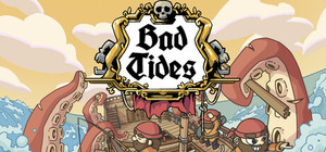 Bad Tides banner