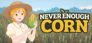 Never Enough Corn banner