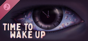 Time To Wake Up Soundtrack banner