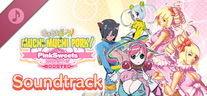 Muchi Muchi Pork! & PinkSweets Boosted Soundtrack banner