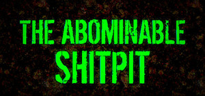 The Abominable Shitpit banner