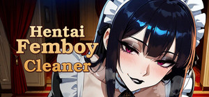 Hentai Femboy Cleaner banner