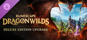 RuneScape: Dragonwilds - Deluxe Edition Upgrade banner
