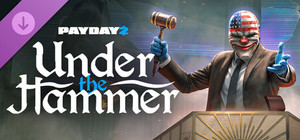 PAYDAY 2: Under the Hammer Heist banner