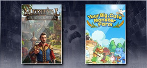 Medieval Juice Crafter & Your Big, Cute Monster Farm banner