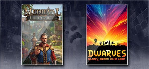 Medieval Juice Crafter & Dwarves: Glory, Death and Loot banner