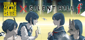 SILENT HILL f × Urban Myth Dissolution Center banner