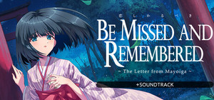 Be Missed and Remembered: The Letter from Mayoiga - Soundtrack Edition banner