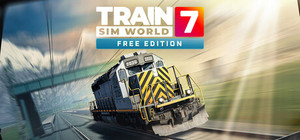 Train Sim World® 7: Free Starter Edition banner