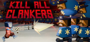 Kill All Clankers banner