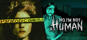 No, I'm not a Human + Paratopic: Overdub banner