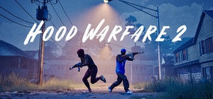 Hood Warfare 2 banner