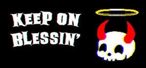 Keep on Blessin' banner