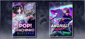 Pop! Pachinko & Anomaly President banner