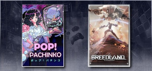 Pop! Pachinko & Greedland banner