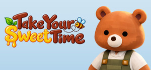Take Your Sweet Time banner