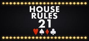 House Rules 21 banner