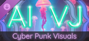 AI-VJ - Cyber Punk Visuals banner
