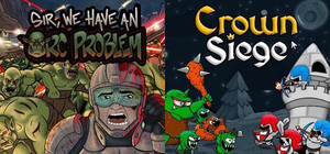 Sir, We Have an Orc Problem + Crown Siege banner